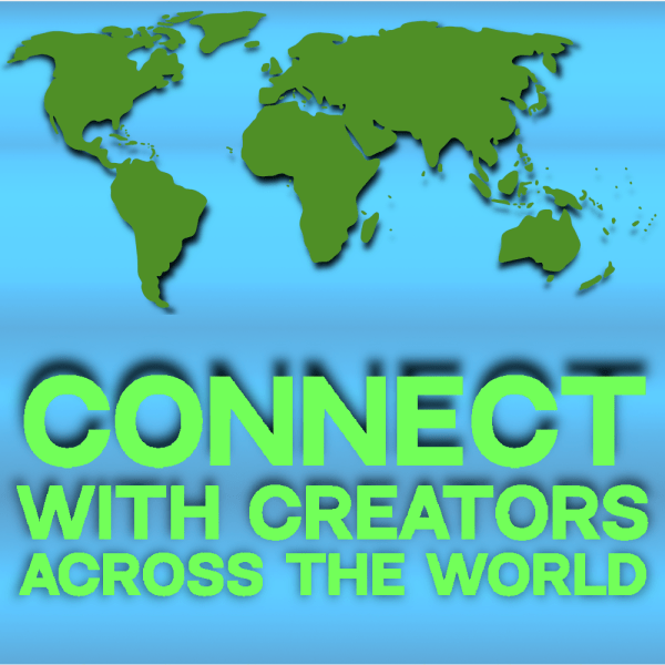 Connect with Creators Across the World!