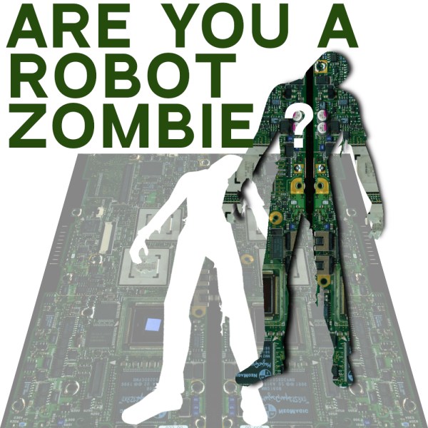 Are You A Robot Zombie?
