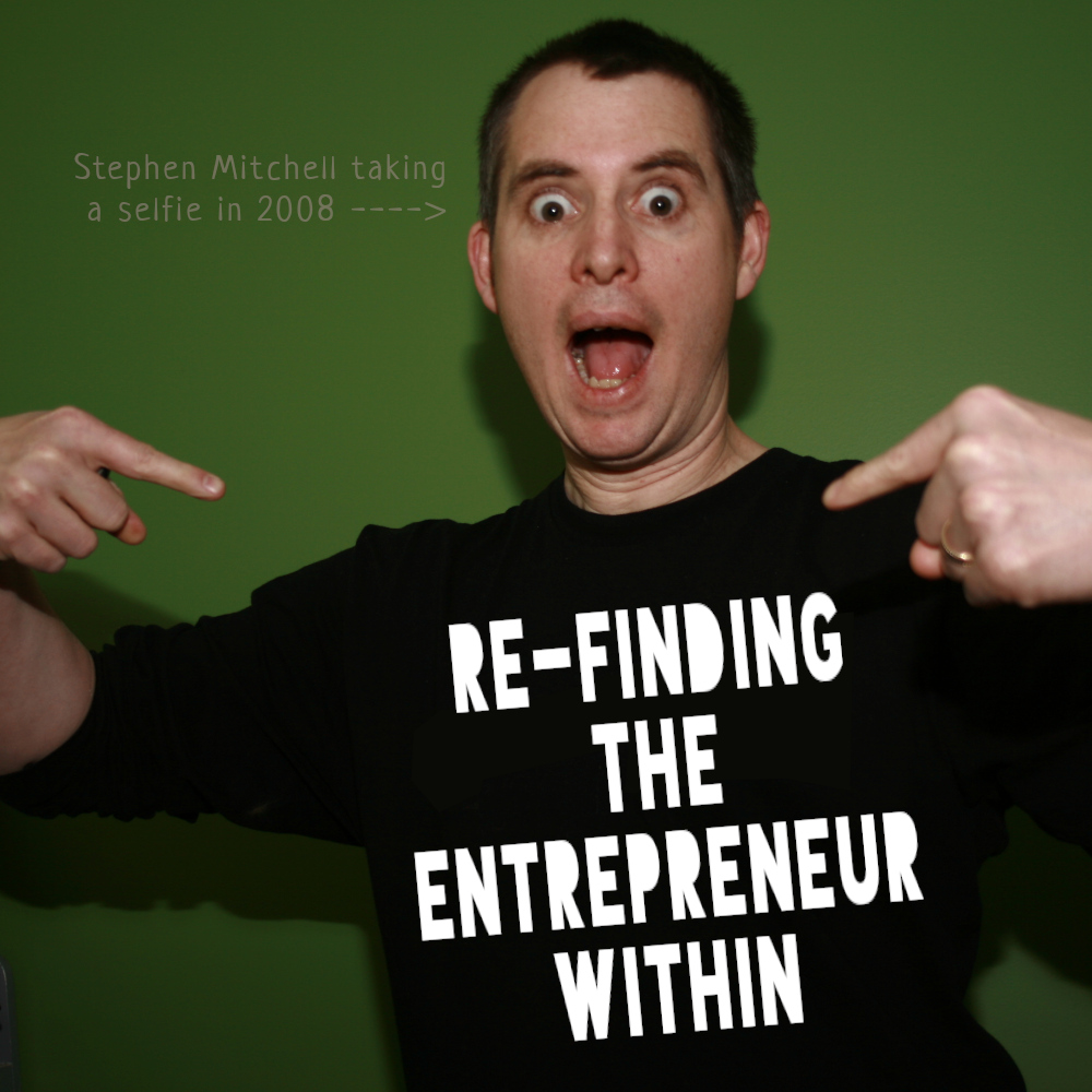 Re-Finding the Entrepreneur Within