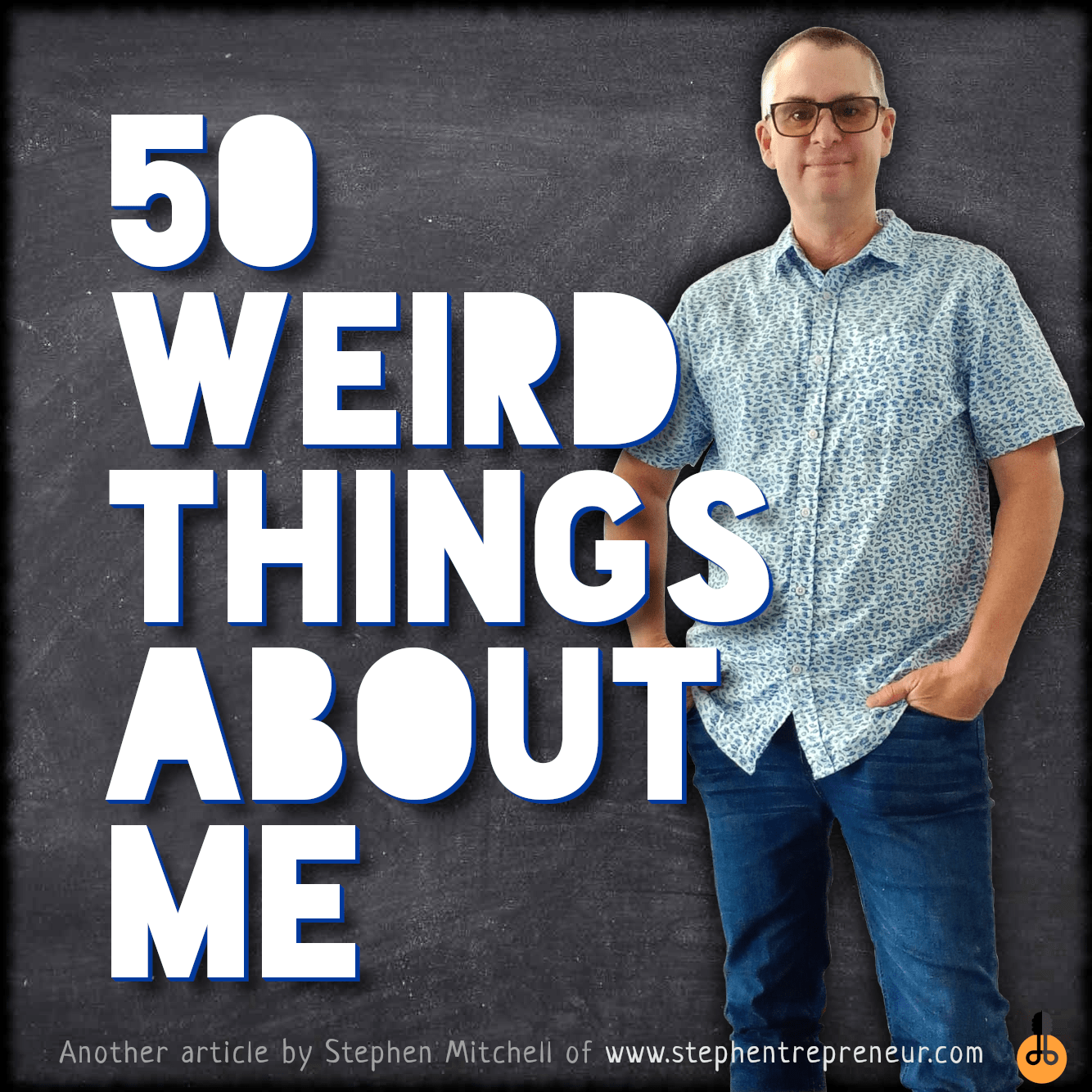 50 Weird Things about Stephen Mitchell