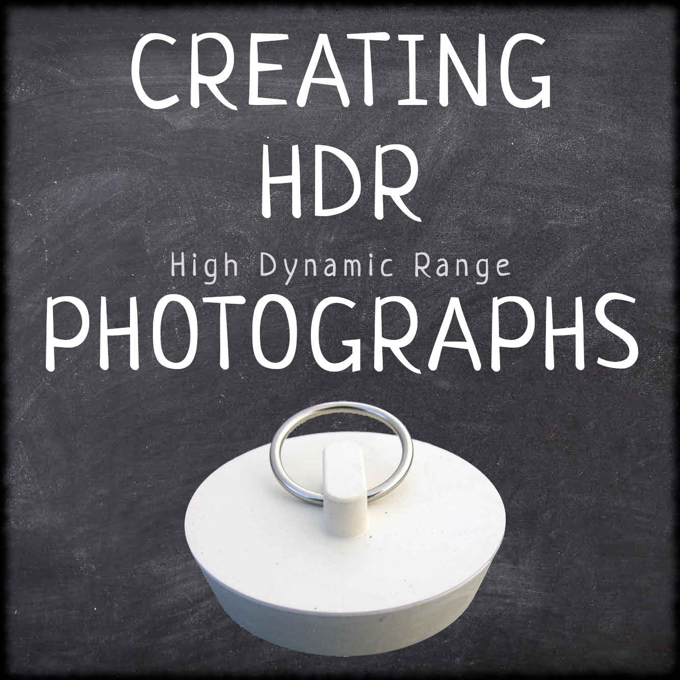 Creating HDR Photographs
