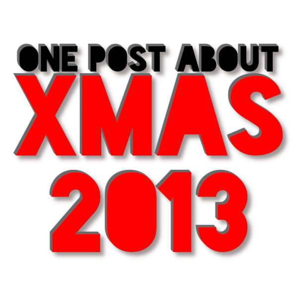 One Post about Xmas 2013