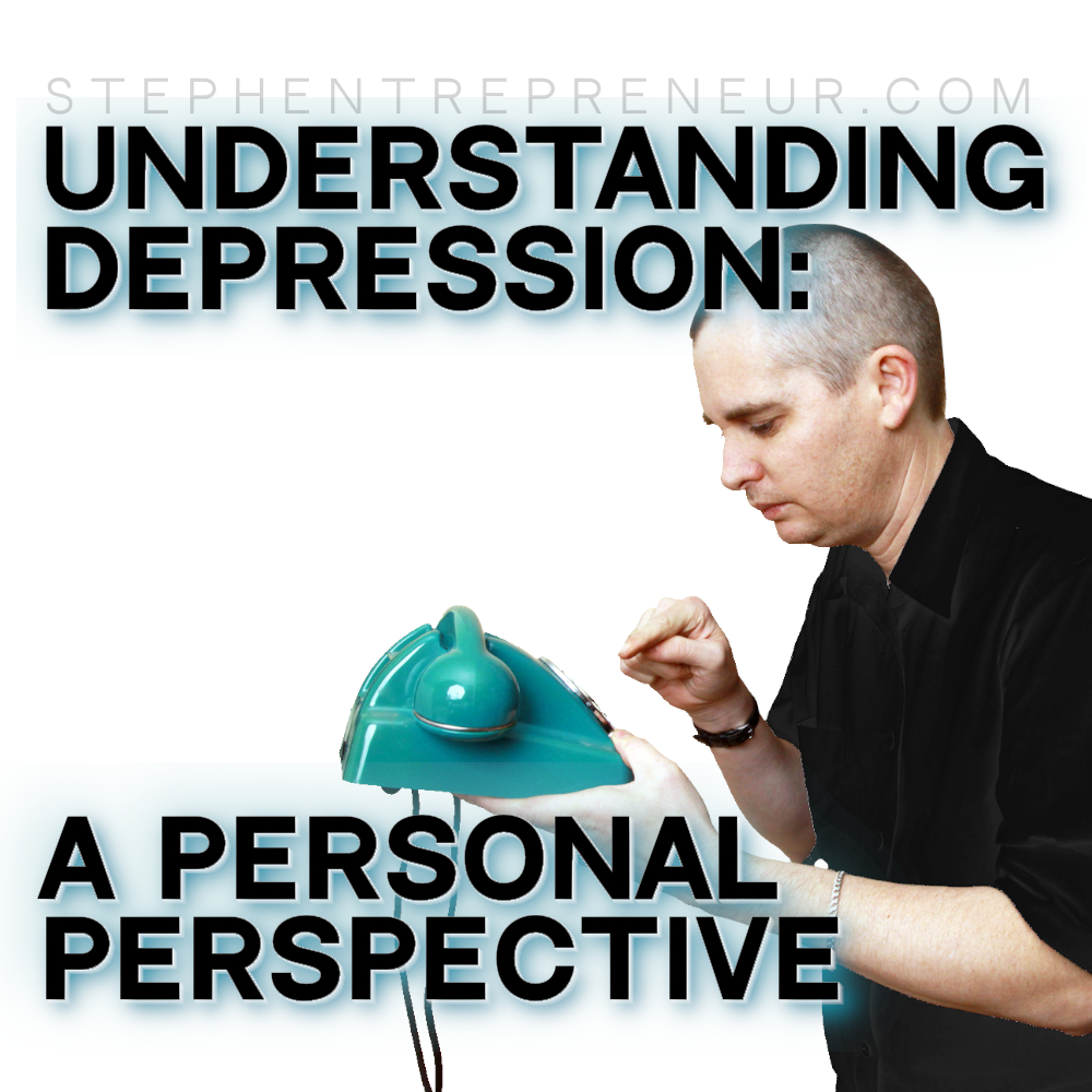 Understanding Depression - A Personal Perspective