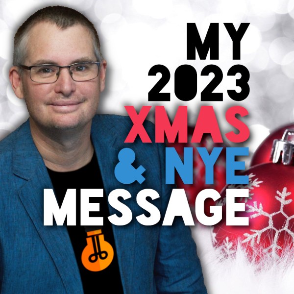 My 2023 Xmas and NYE Message
