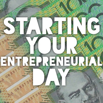 Starting Your Entrepreneurial Day