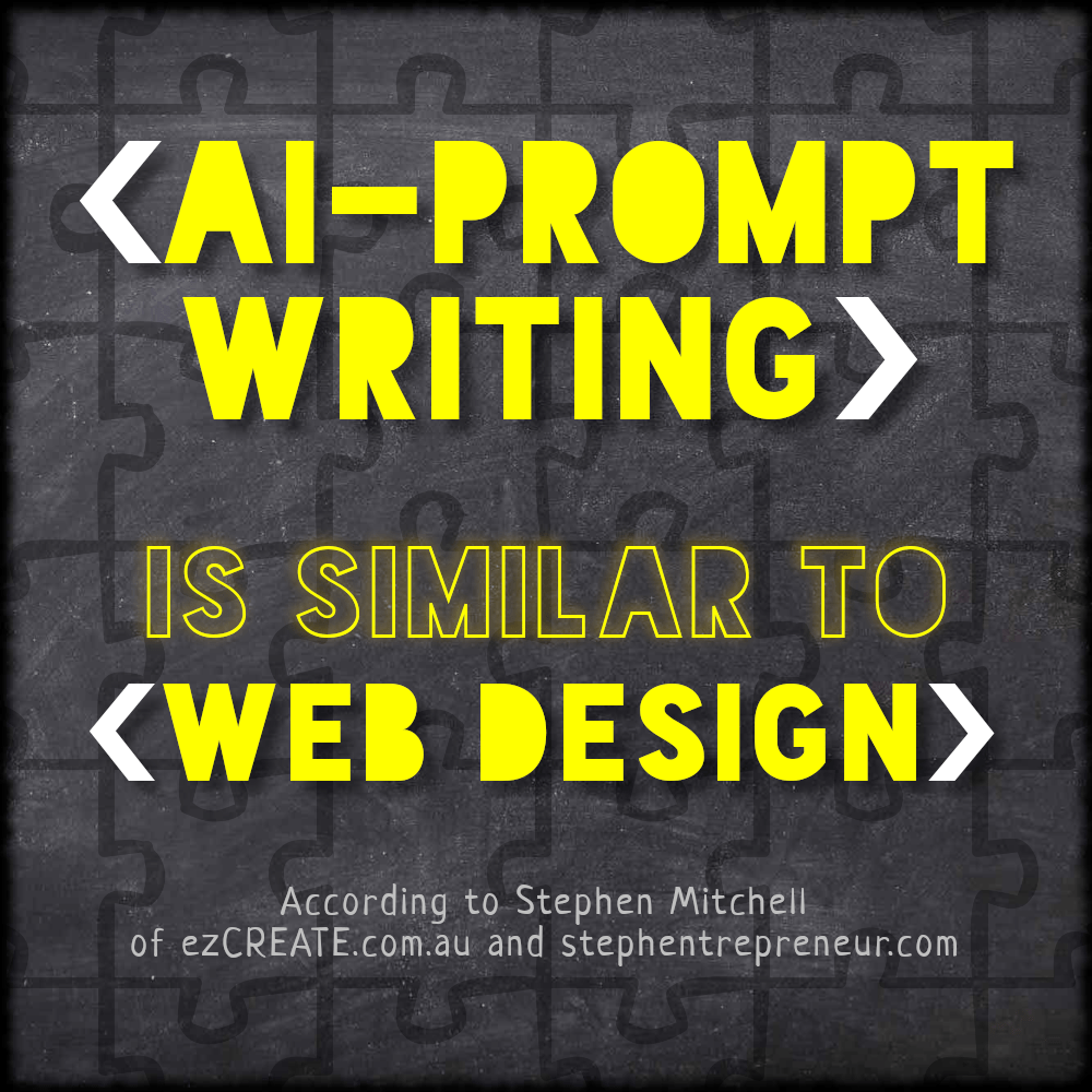 AI Prompt Writing is Similar to Web Design