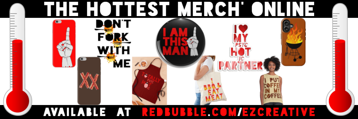 The Hottest Merch' on Redbubble