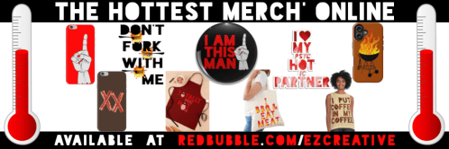 The Hottest Merch' on Redbubble