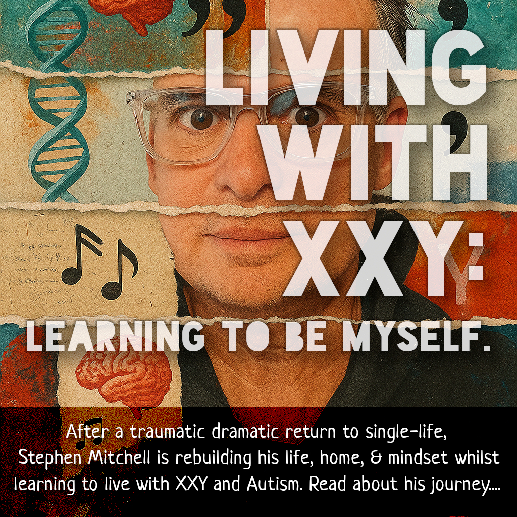 Living with XXY Alone