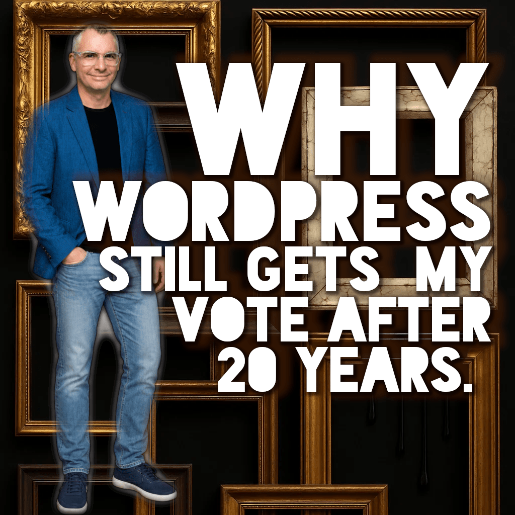 Why WordPress after 20 Years